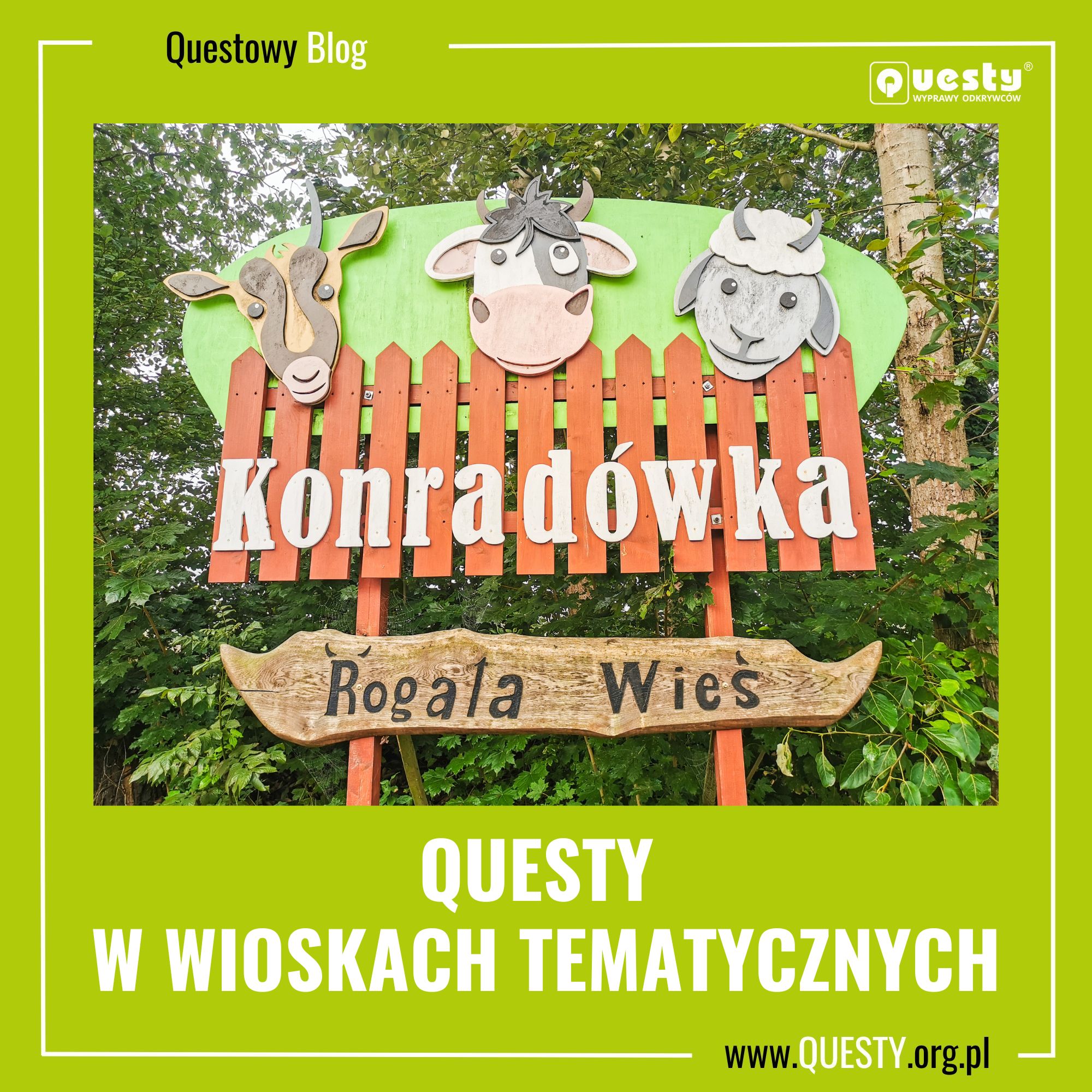 Questy w wioskach tematycznych!